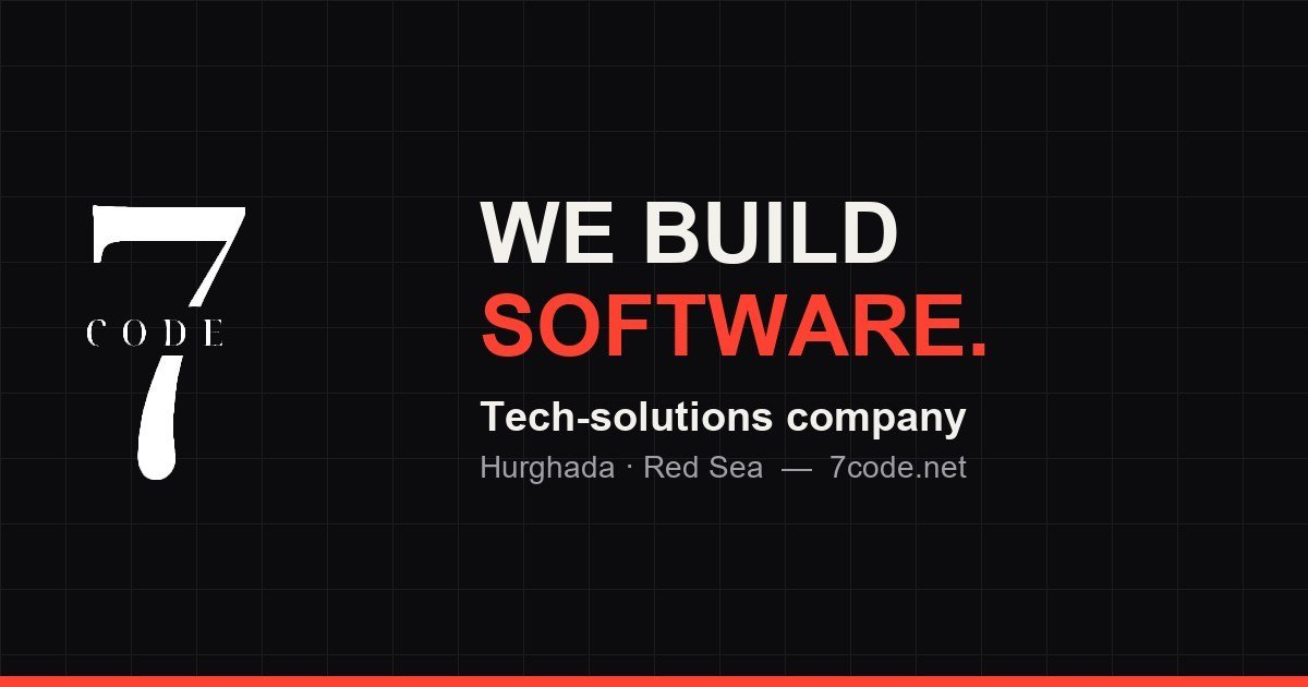 7Code — شركة حلول تقنية، الغردقة